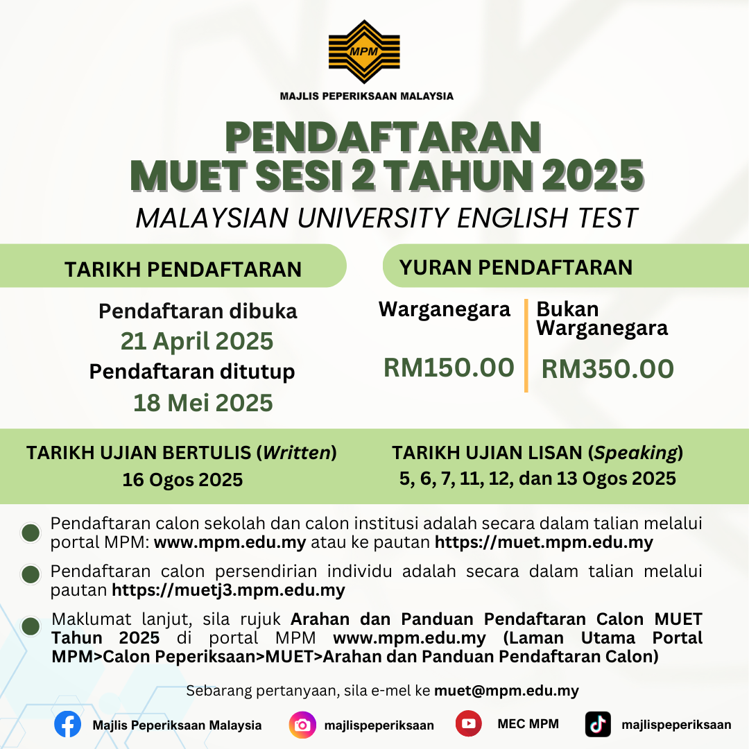 Pendaftaran MUET Sesi 2 Tahun 2025