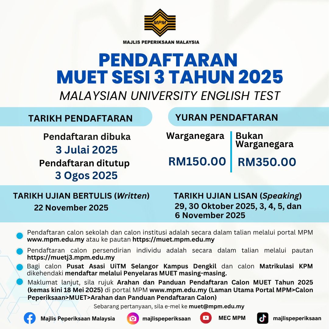 Pendaftaran MUET Sesi 3 Tahun 2025
