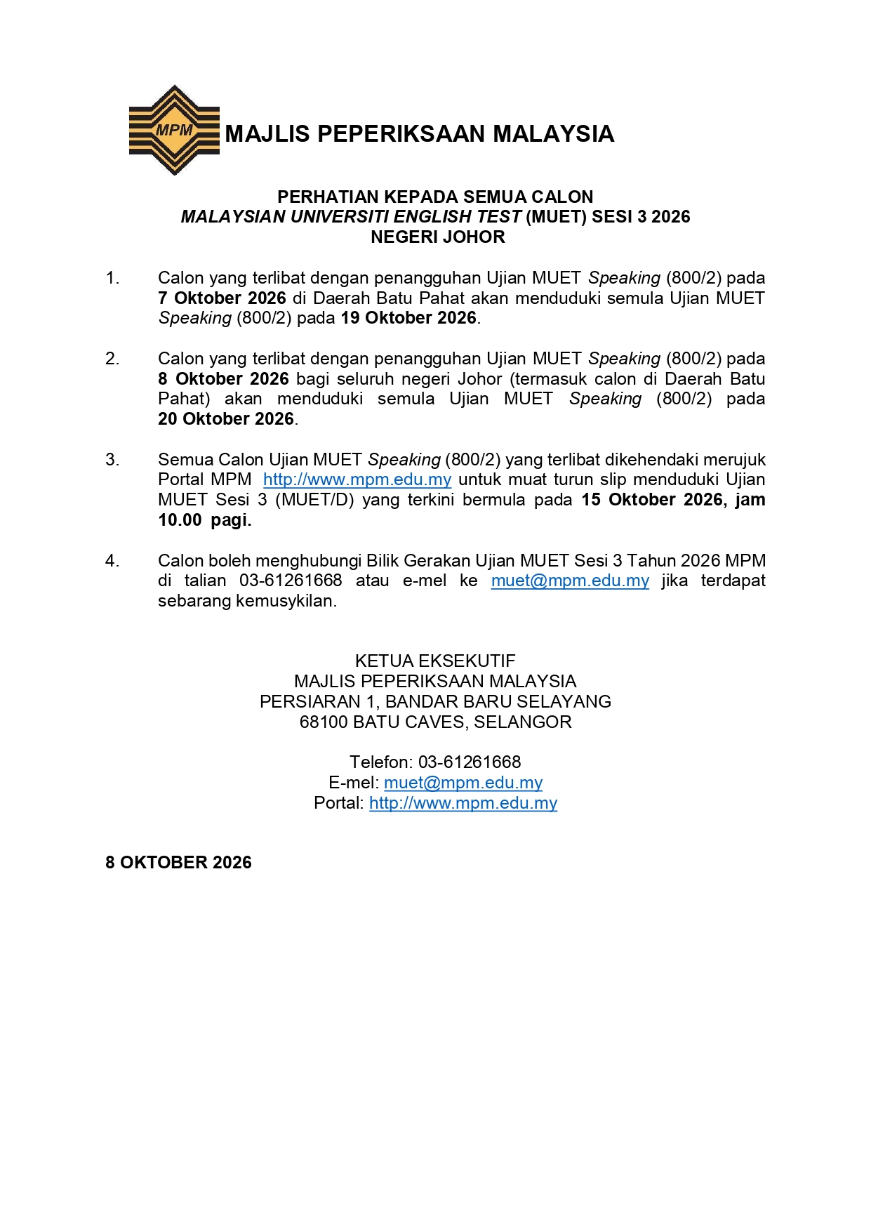 Pemakluman Penangguhan MUET Speaking Calon Johor