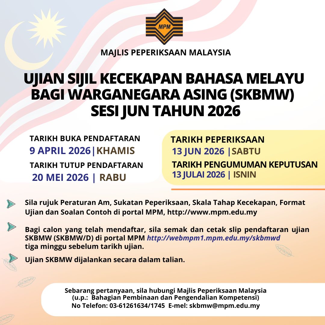 Ujian Sijil Kecekapan Bahasa Melayu Bagi Warganegara Asing (SKBMW) Sesi Jun...