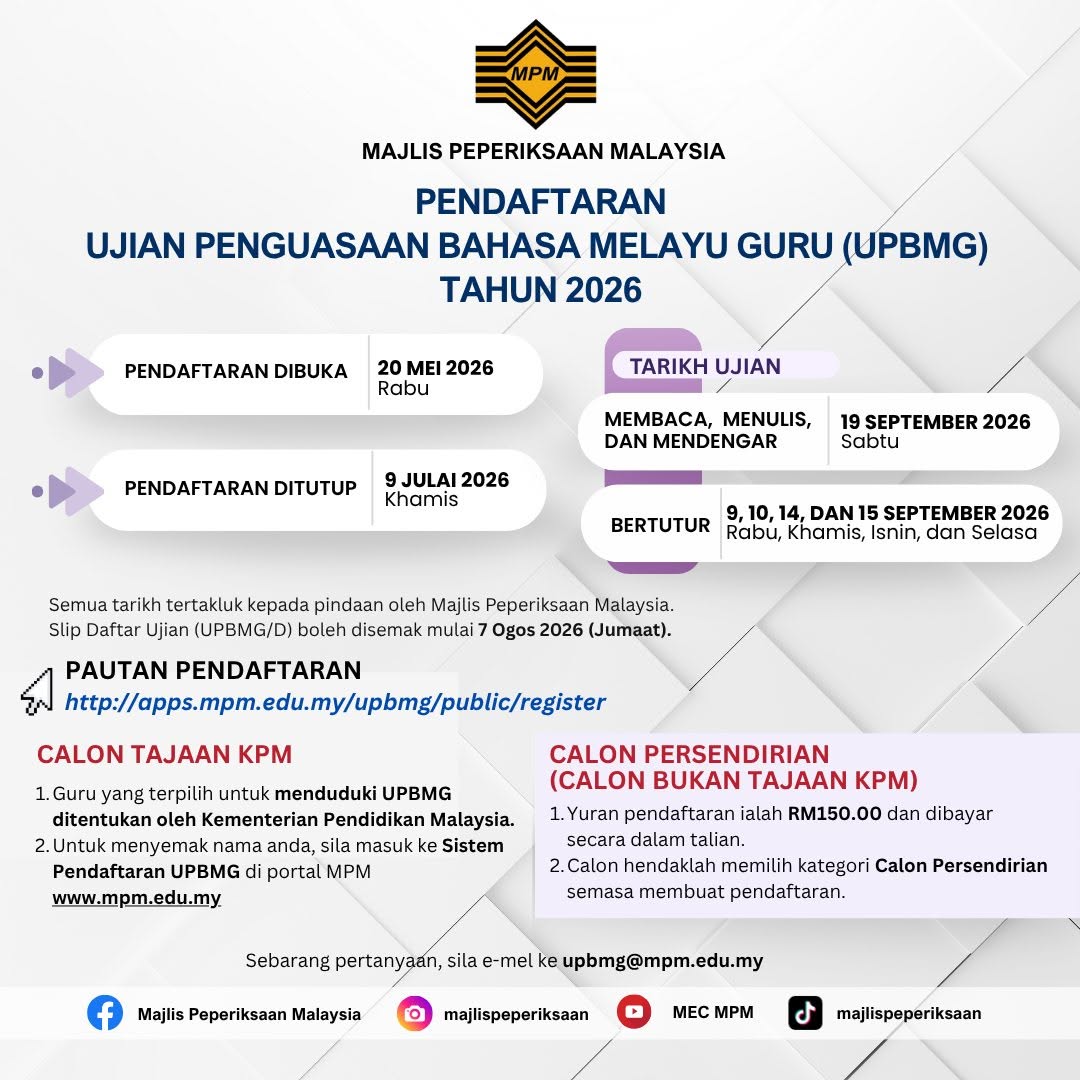 Pendaftaran Ujian Penguasaan Bahasa Melayu Guru (UPBMG) Tahun 2026